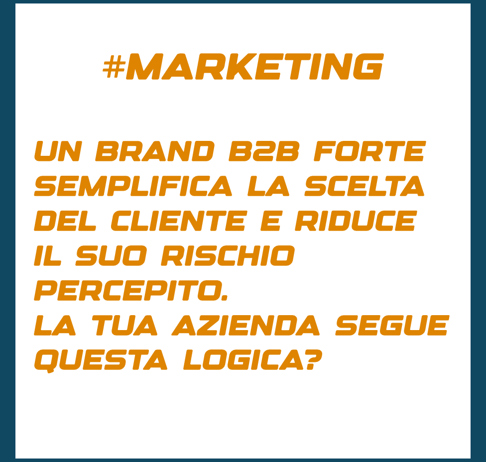IL BRAND PER SICUREZZA E FIDUCIA NEL B2B
