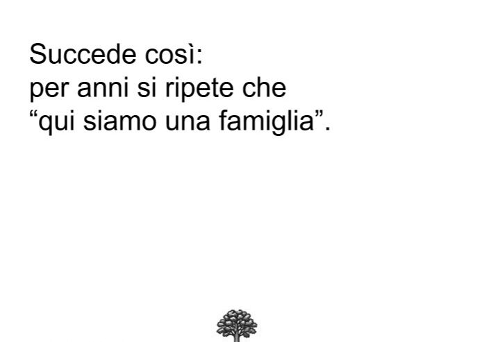 L’AZIENDA NON È UNA FAMIGLIA